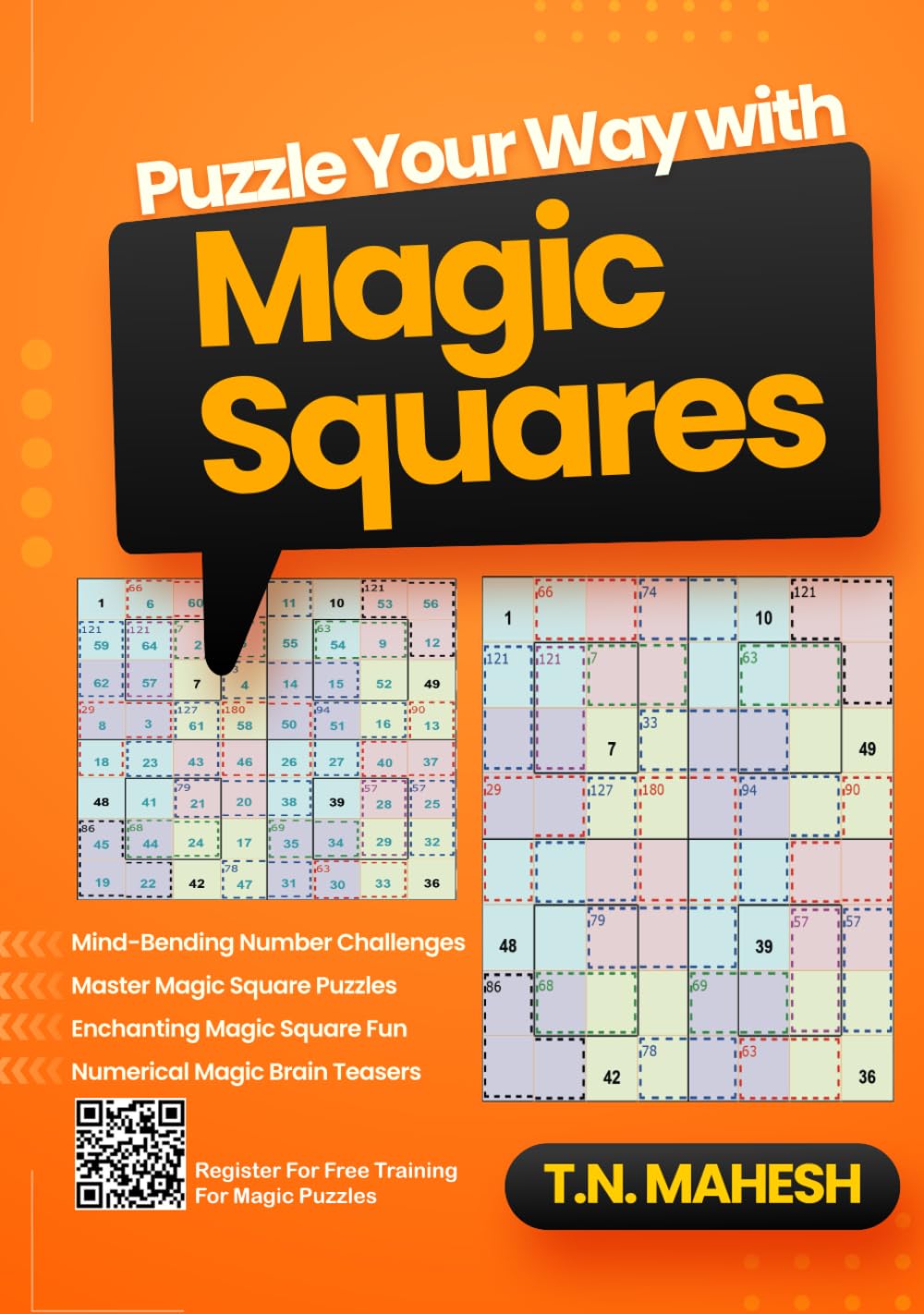 PUZZLE YOUR WAY WITH MAGIC SQUARES: Mind-Bending Number Challenges, Logical Magic Square Puzzles, Unravel Number Grid Puzzles, Unlock Numerical ... fun, Puzzles to Ignite Your Logical Thinking