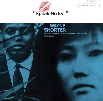 Speak No Evil [Blue Note Classic Vinyl Series] [LP] por Wayne Shorter — capa do álbum