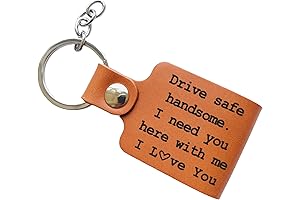 Drive Safe My Handsome Keychain