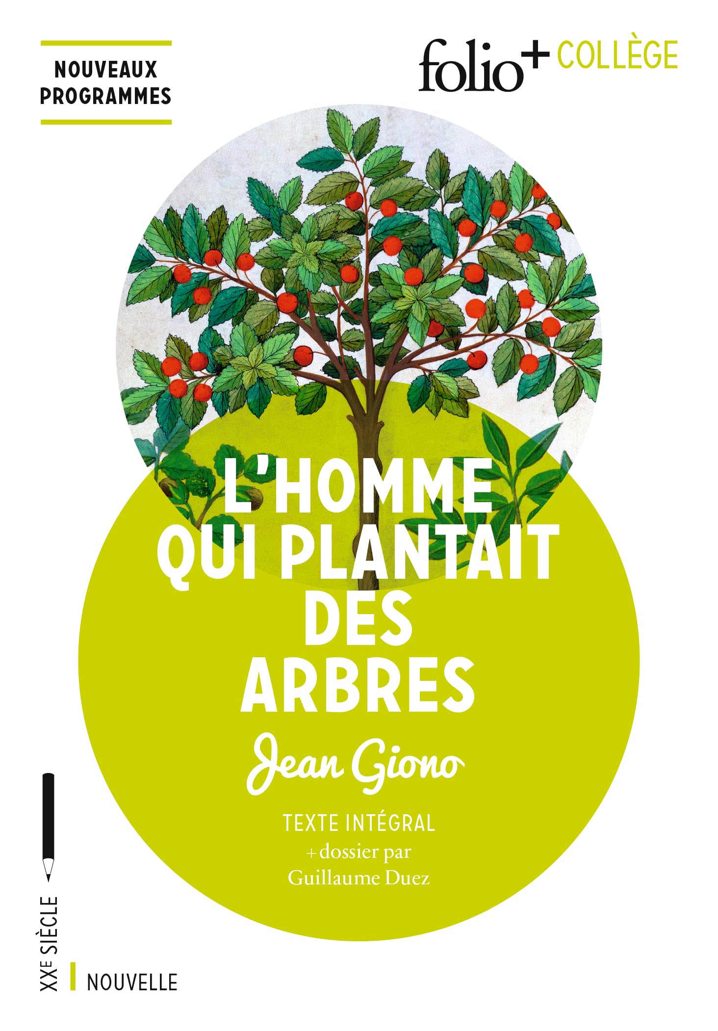 L'homme qui plantait des arbres (Folio+Collège)