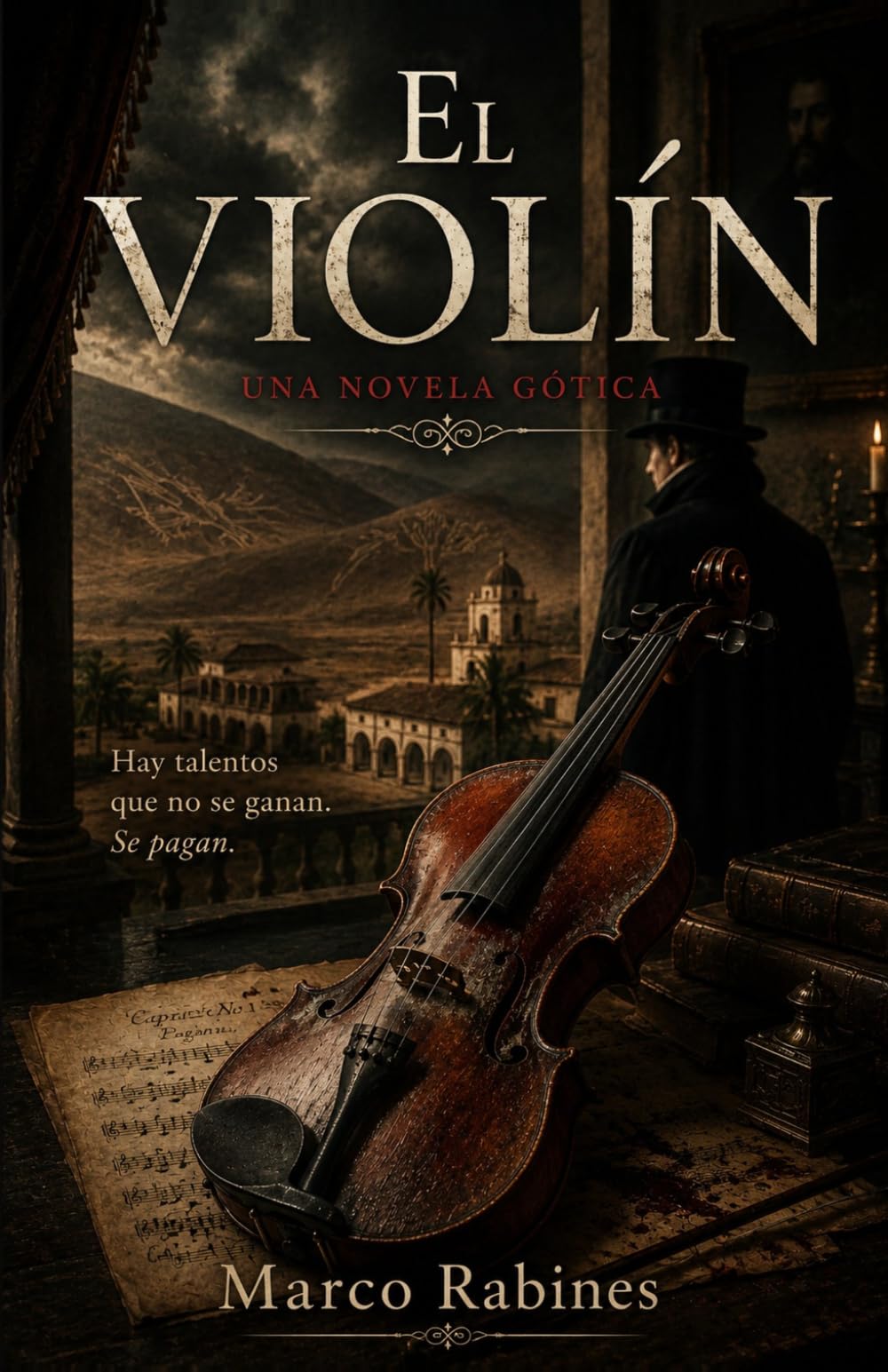El violín: Una novela gótica (Pactos y Conjuros)
