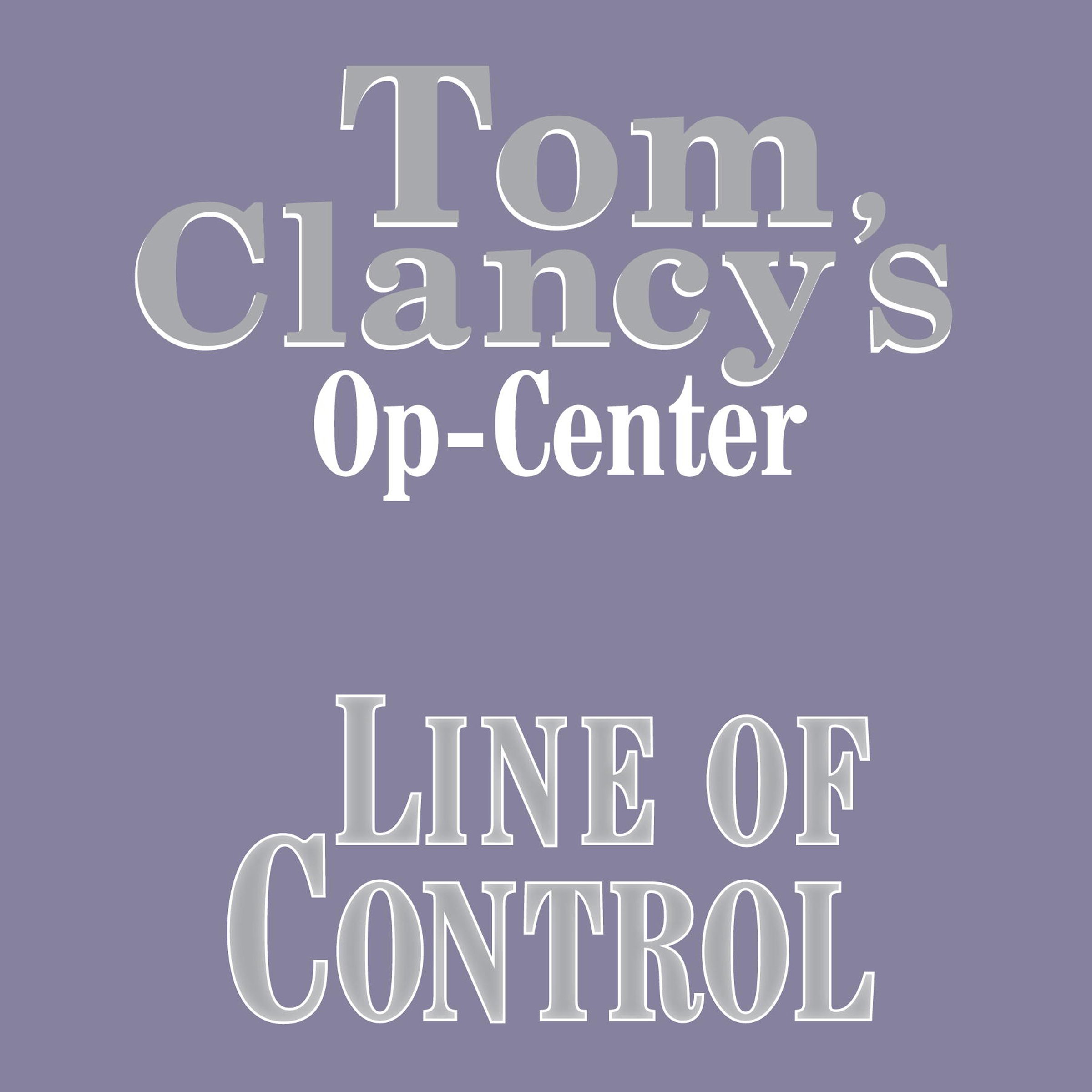 Tom Clancy's Op-Center #8: Line of Control