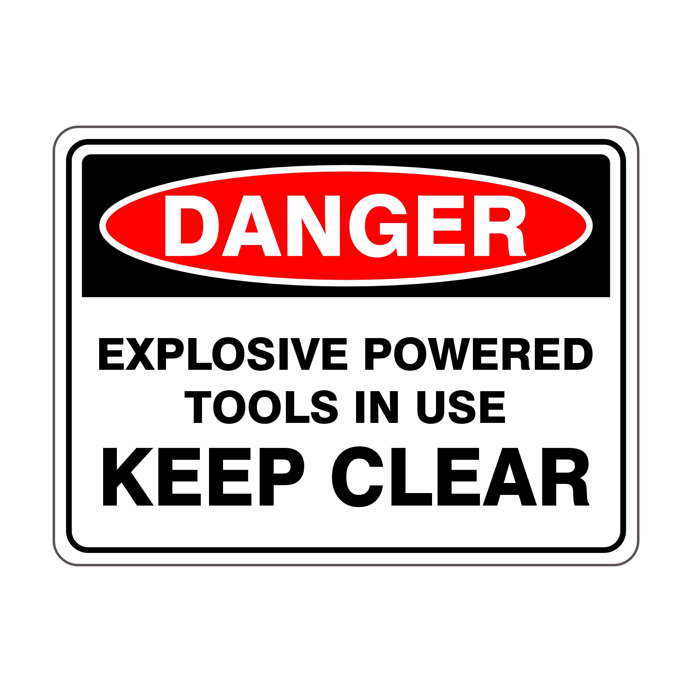 Explosive Powered Tools In Use Keep Clear Danger Signs Metal Tin Sign 8 x 12 inch for Industrial & Commercial