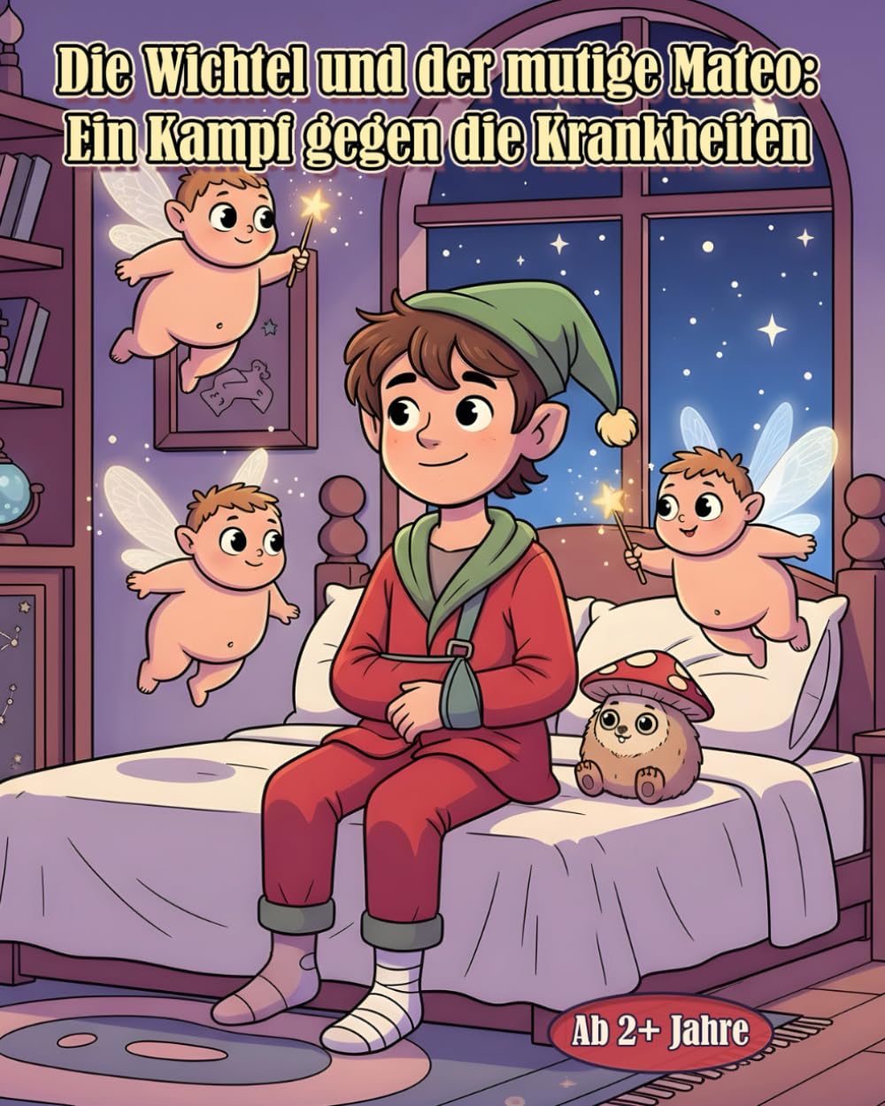 „Die Wichtel und der mutige Mateo: Ein Kampf gegen die Krankheit“: Wie kleine Helden große Abenteuer erleben und Mateo zum Lachen bringen!