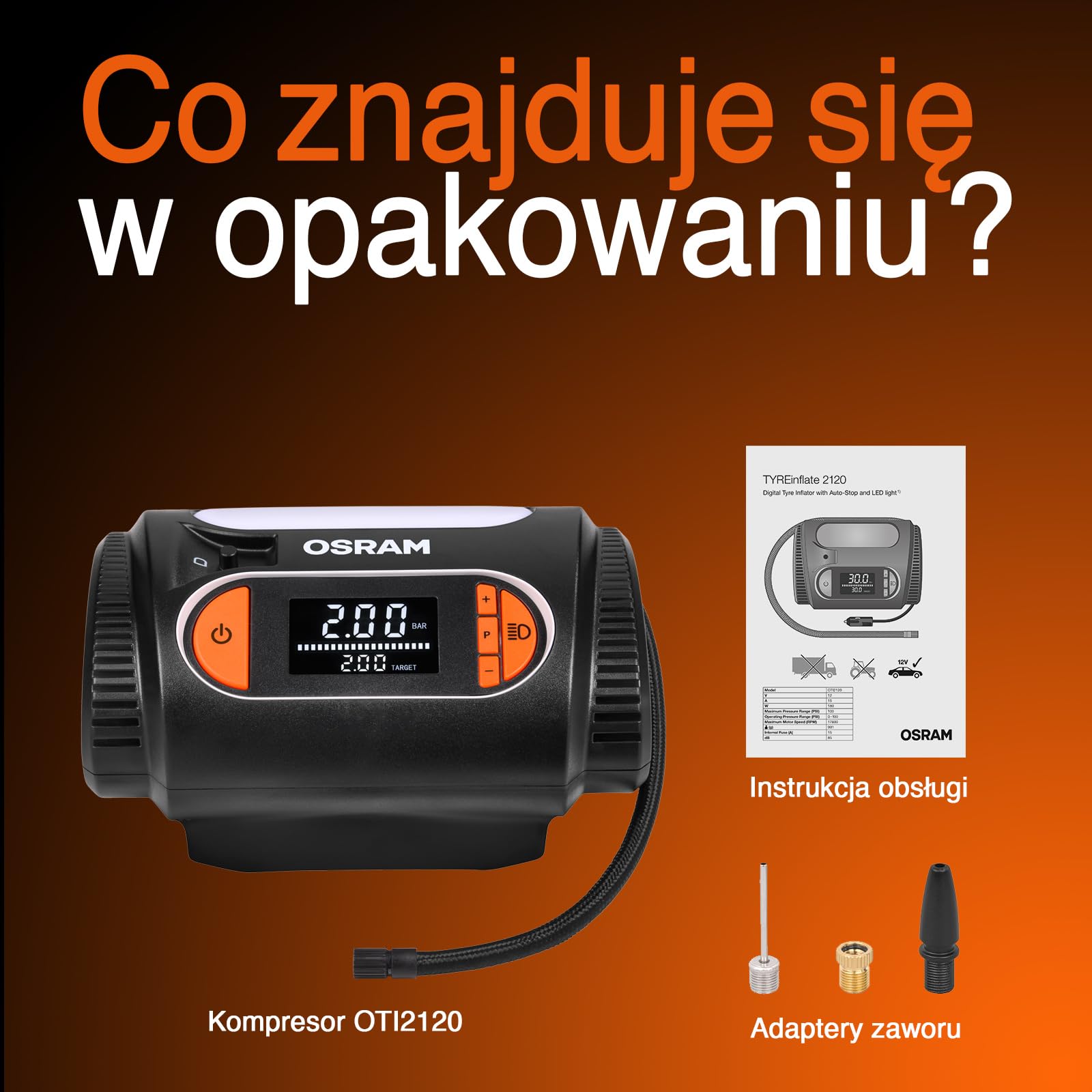 OSRAM TYREinflate 2120, duży wyświetlacz cyfrowy, programowalna funkcja automatycznego zatrzymania, kabel zasilający z bezpiecznikiem 12 V DC, pompowanie opon w 3,5 minuty