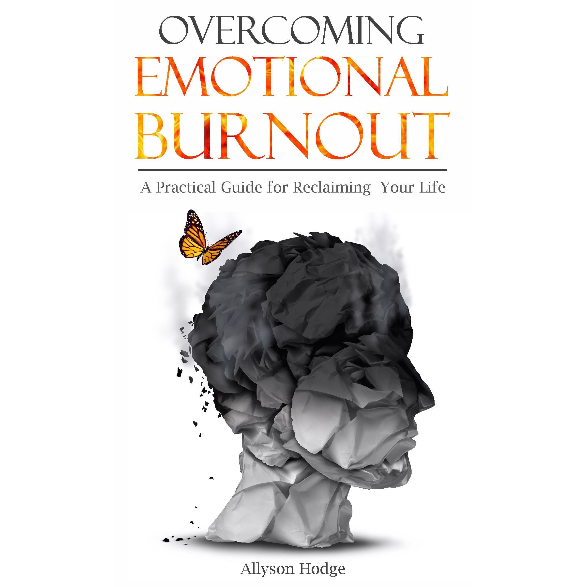 Overcoming Emotional Burnout