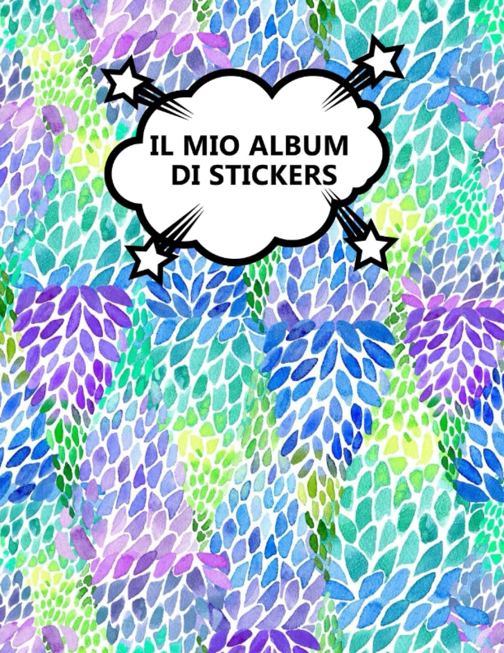 Il mio Album di Stickers: Bluebonnet | 100 pagine | A4 | Vuoto | Idea regalo | Nessuna carta siliconica | Senza sticker Copertina flessibile.