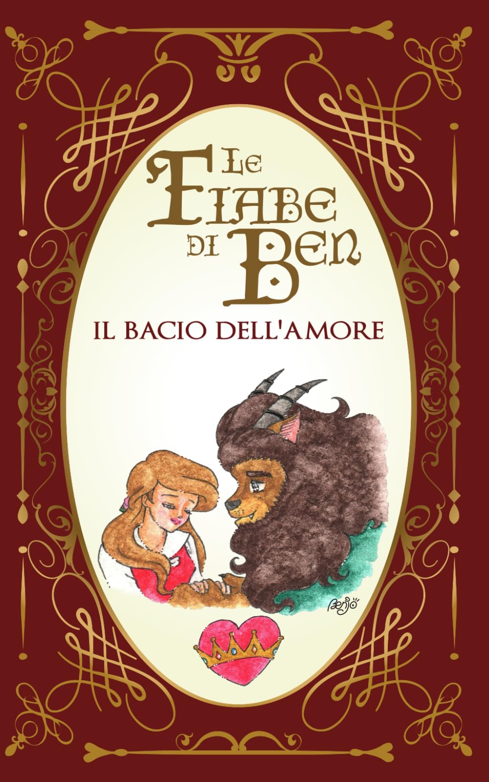 Benjo's Le Fiabe di Ben - Il bacio dell'amore