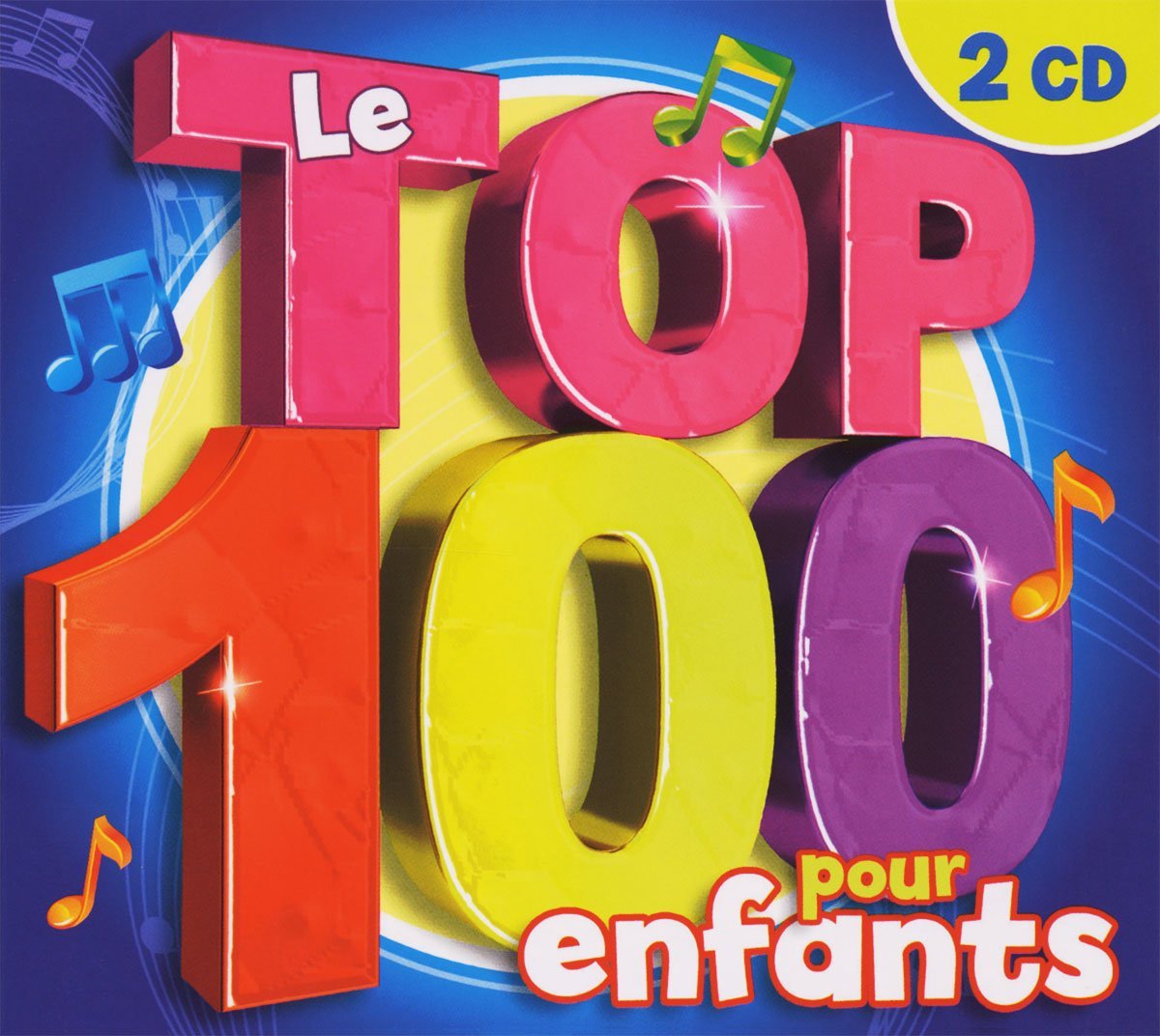 Le Top 100 pour Enfants 2 cd [Audio CD] Le Top 100 pour Enfants 2 cd