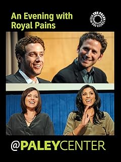 An Evening with Royal Pains: Cast & Creators Live at the Paley Center
