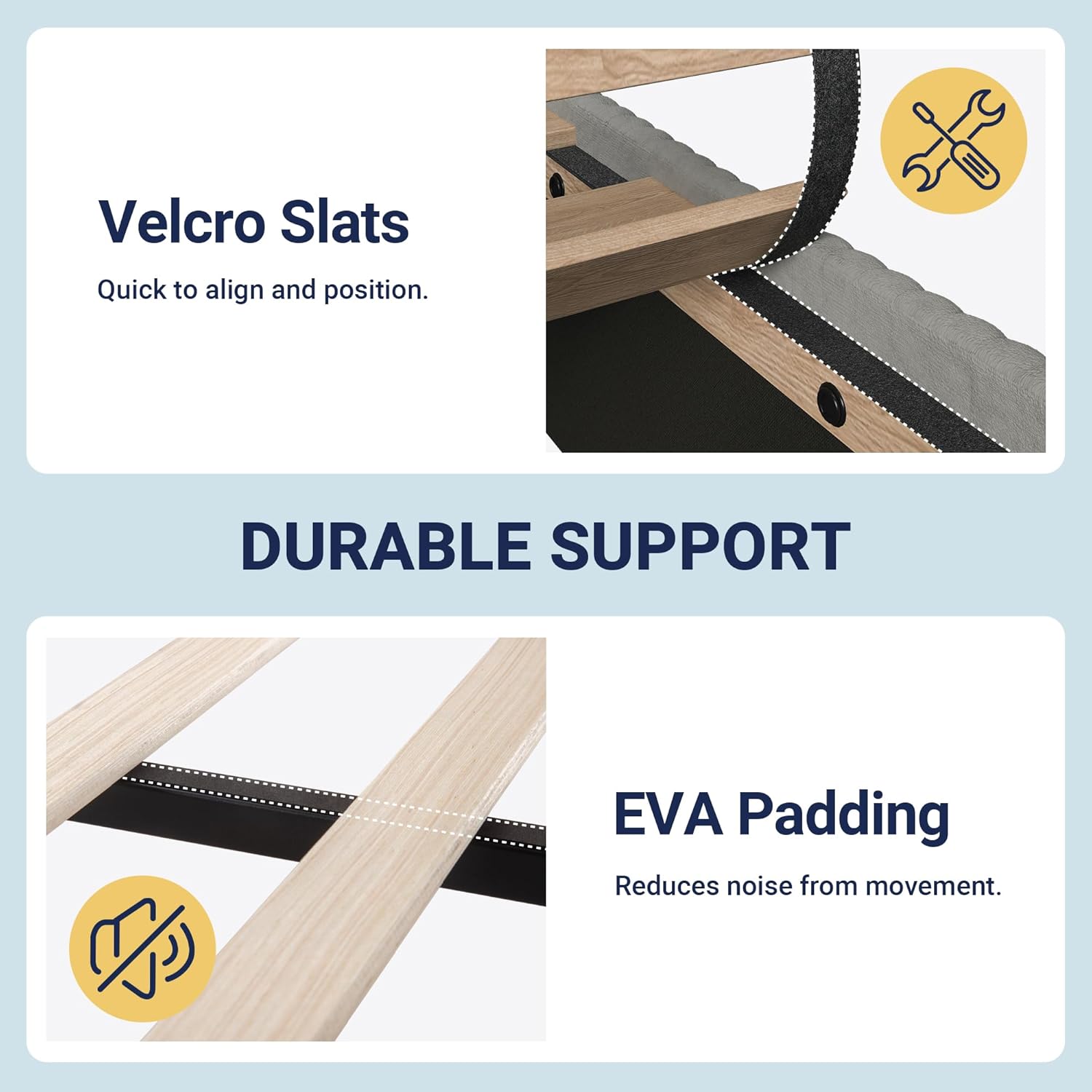 Velcro Slats and EVA Padding for noise reduction