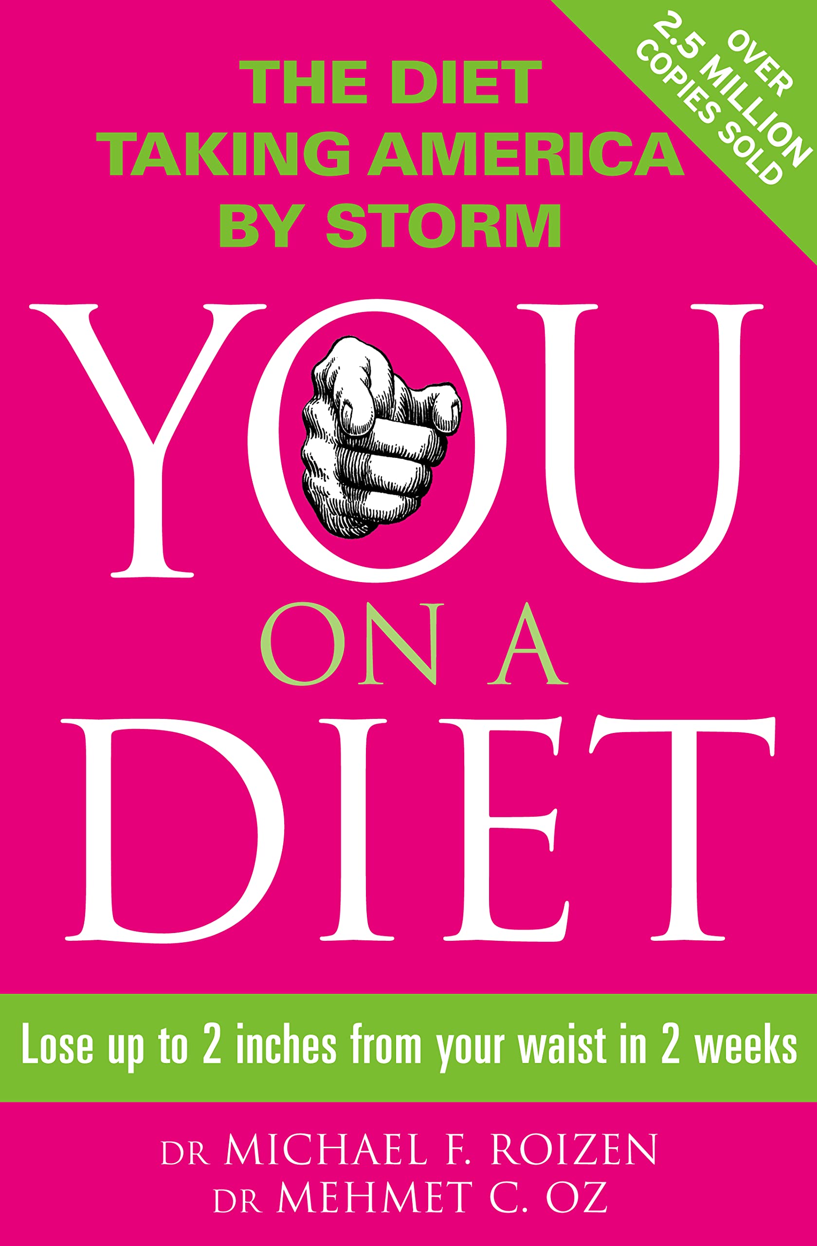 YOU: ON A DIET: Lose up to 2 inches from your waist in 2 weeks
