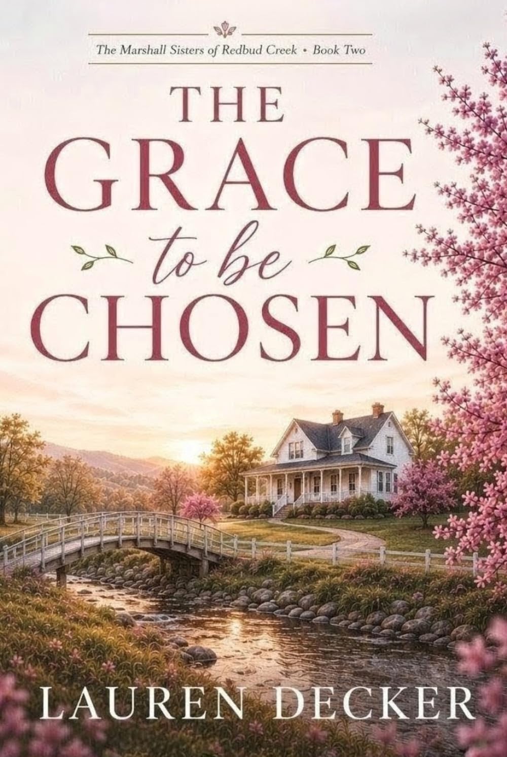 The Grace to Be Chosen (The Marshall Sisters of Redbud Creek)