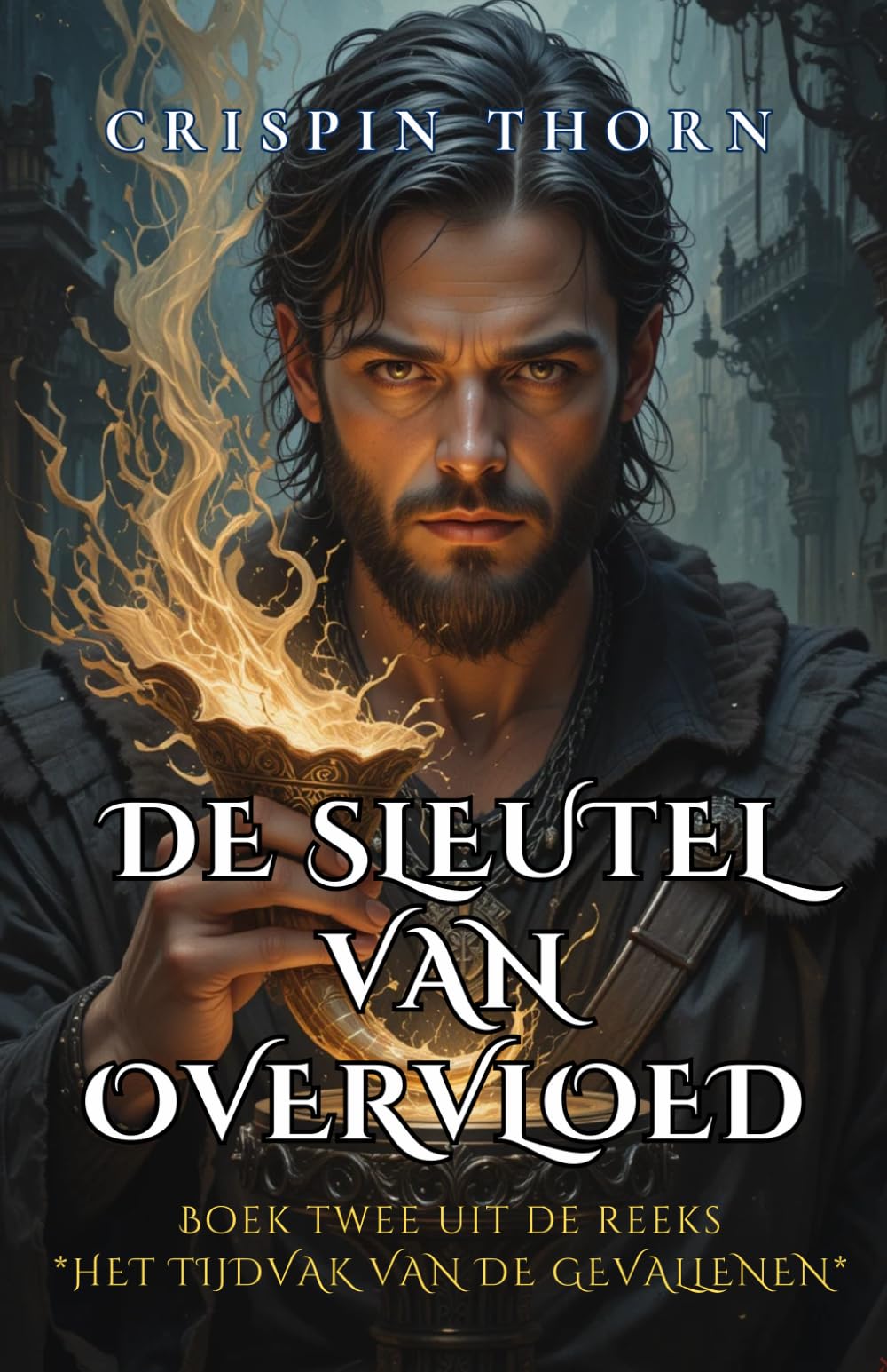 De Sleutel van Overvloed: Boek twee uit de reeks Sage Het Tijdvak van de Gevallenen