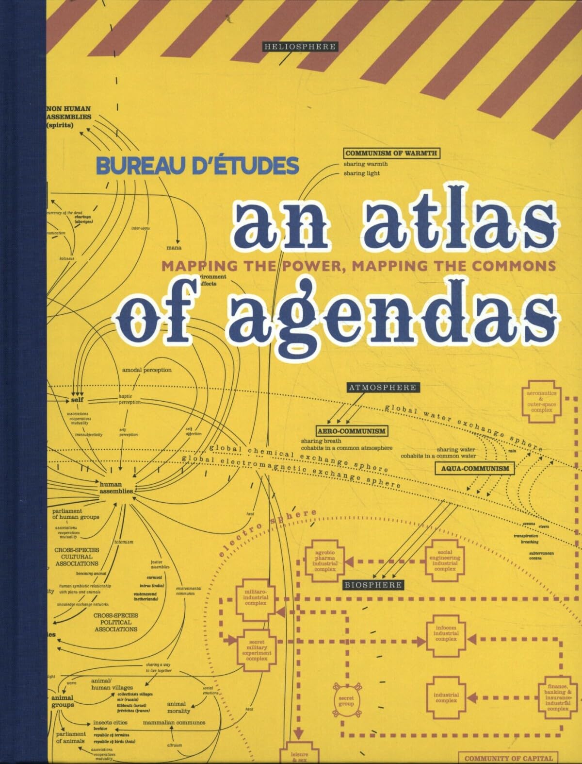 An Atlas of Agendas: Mapping the Power, Mapping the Commons (Onomatopee, 88.1) Hardcover – 4 Oct. 2019