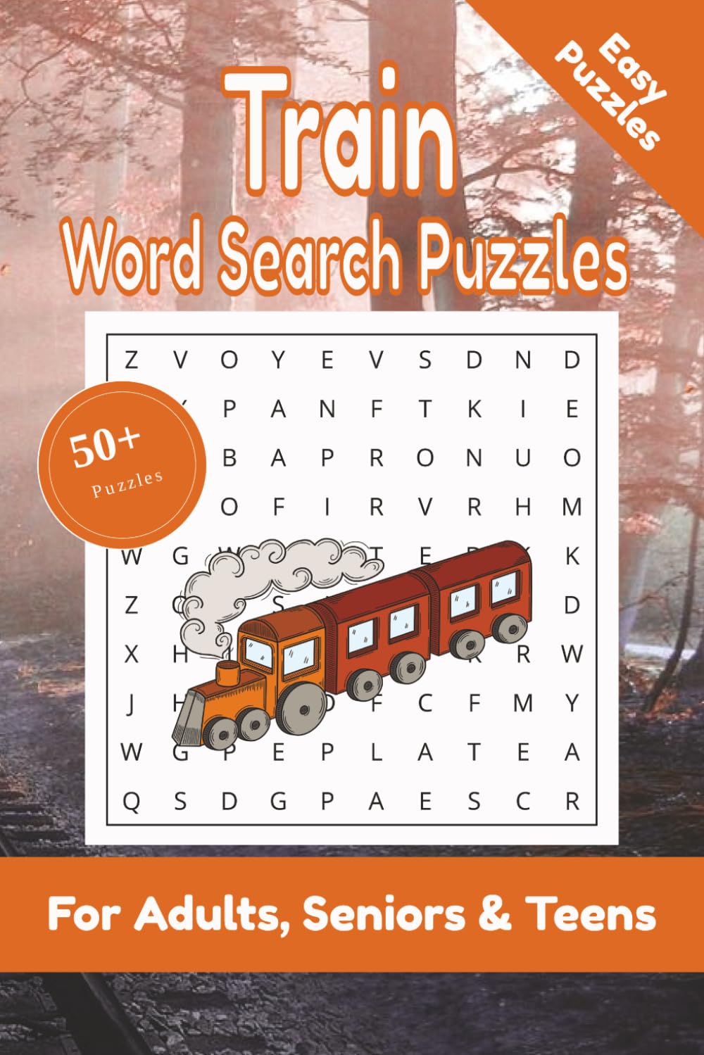 Train Word Search Puzzle: 50+ Puzzles Word Search Easy to Read about Train and More | 6x9 inches, 110 pages | Gift for Train & Transportation Lover