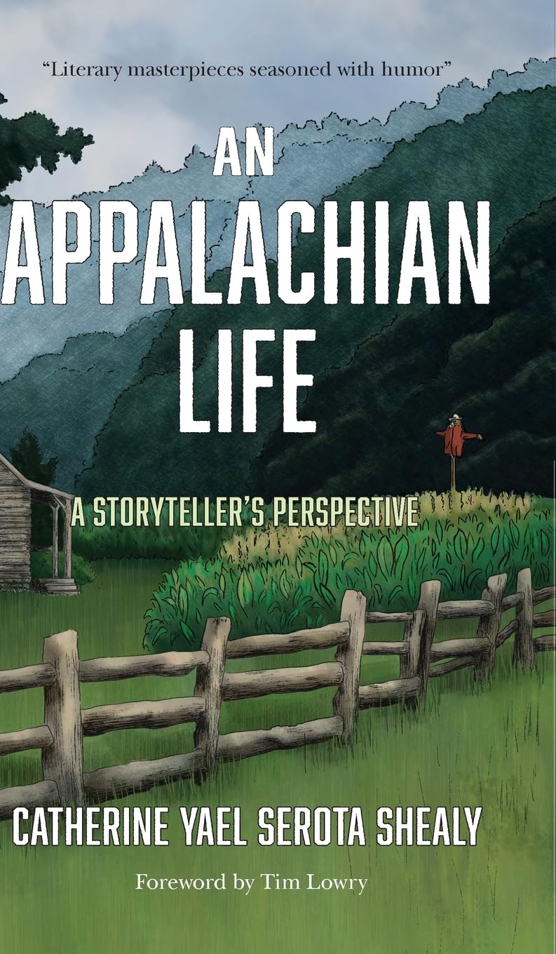 An Appalachian Life: A Storyteller's Perspective
