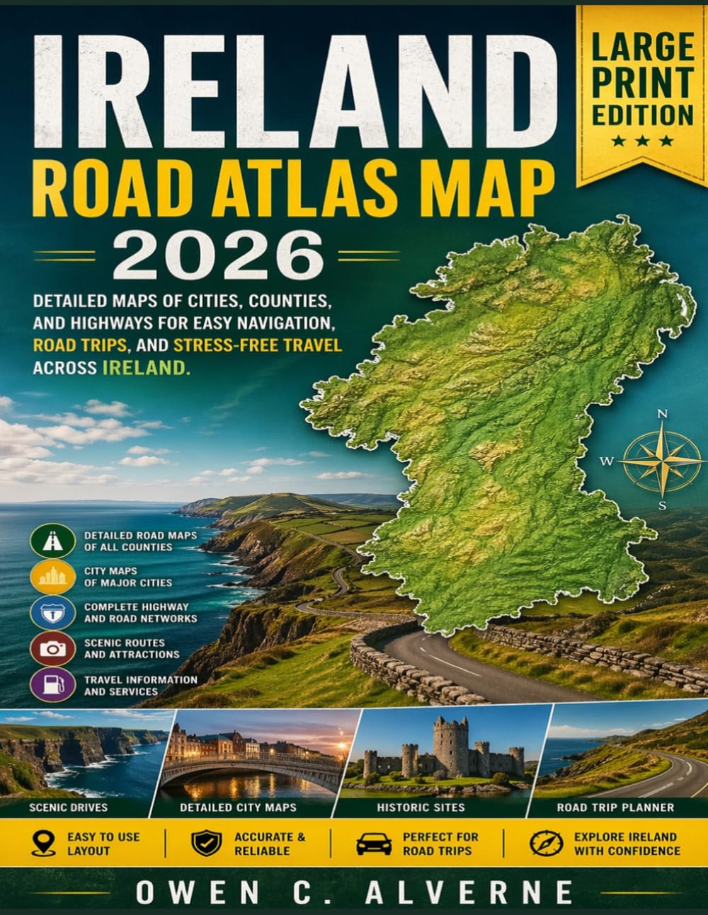 Ireland Road Atlas Map 2026 Detailed Maps of Cities, Counties, and Highways for Easy Navigation, Road Trips, and Stress-Free Travel Across Ireland