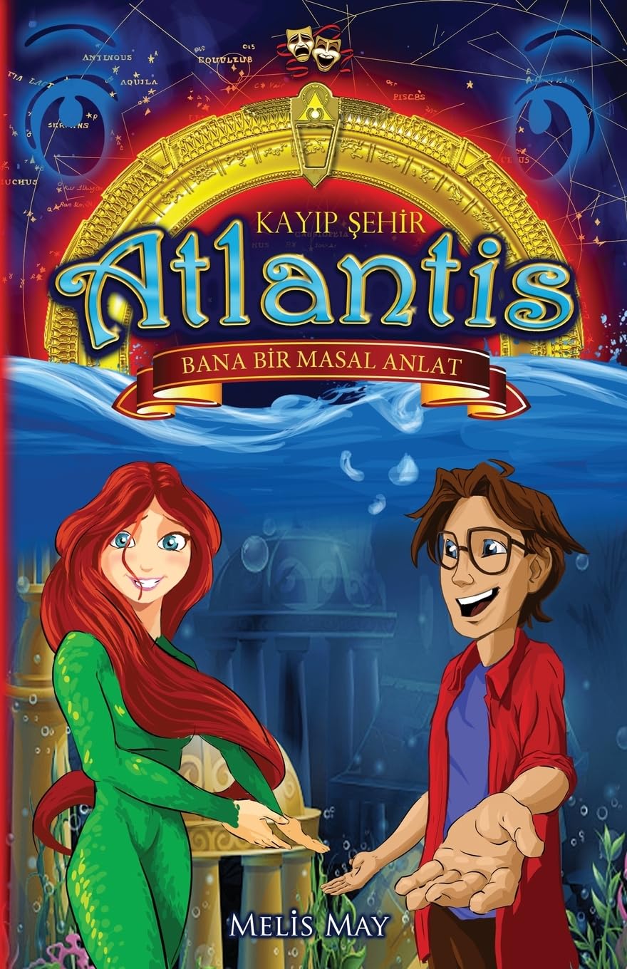 KAYIP SEHiR ATLANTiS - Bana Bir Masal Anlat: Tiyatro ve Oyun Dizisi / Çocuklar için İllüstrasyonlu Drama Dizisi / Resimli Tiyatro Oyun Kitabı /Kukla ... Tiyatro Oyun Serisi (Kayıp Şehir Atlantis)