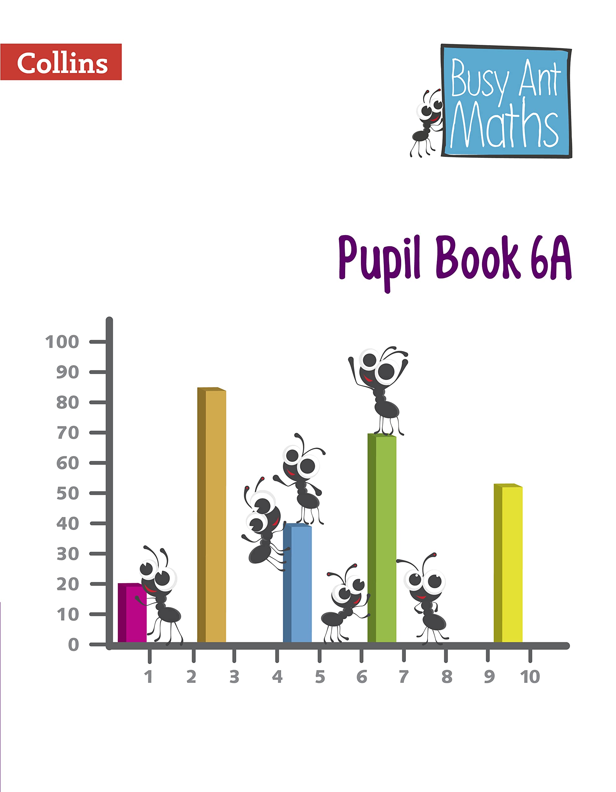 Pupil Book 6A (Busy Ant Maths)