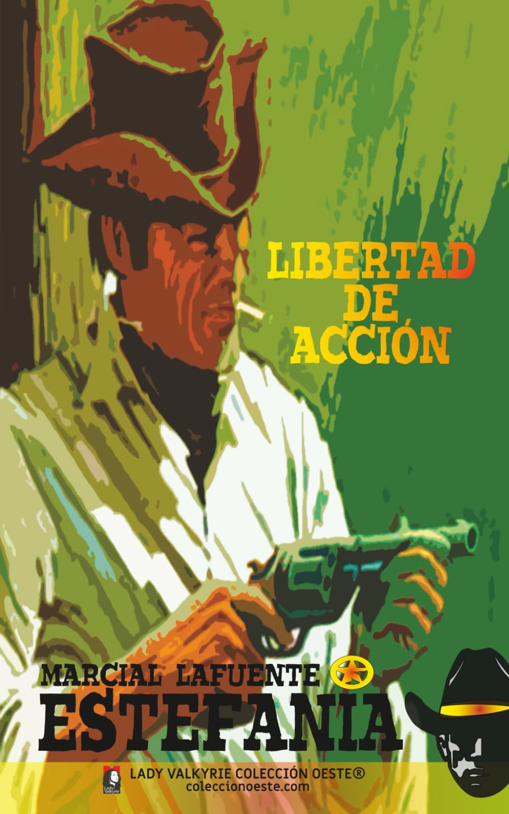Libertad de acción (Colección Oeste)