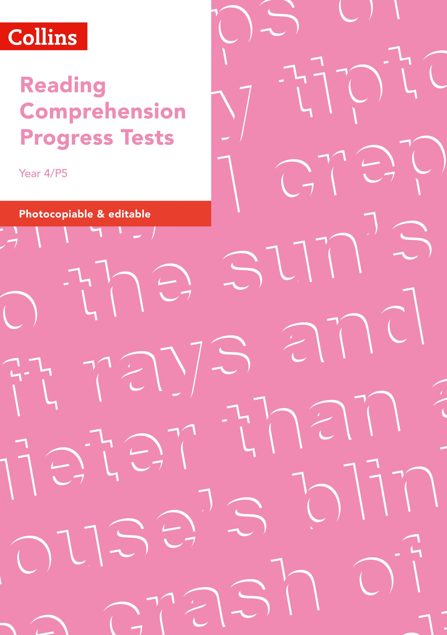 Year 4/P5 Reading Comprehension Progress Tests (Collins Tests & Assessment)