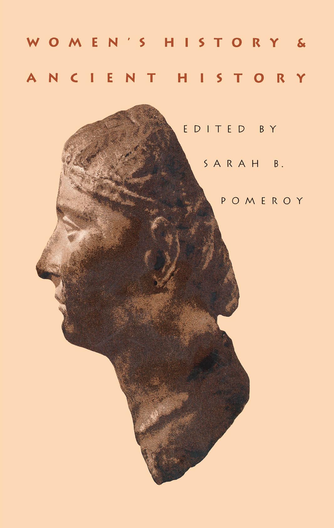 Women's History and Ancient History by Sarah B. Pomeroy - 9780807843109