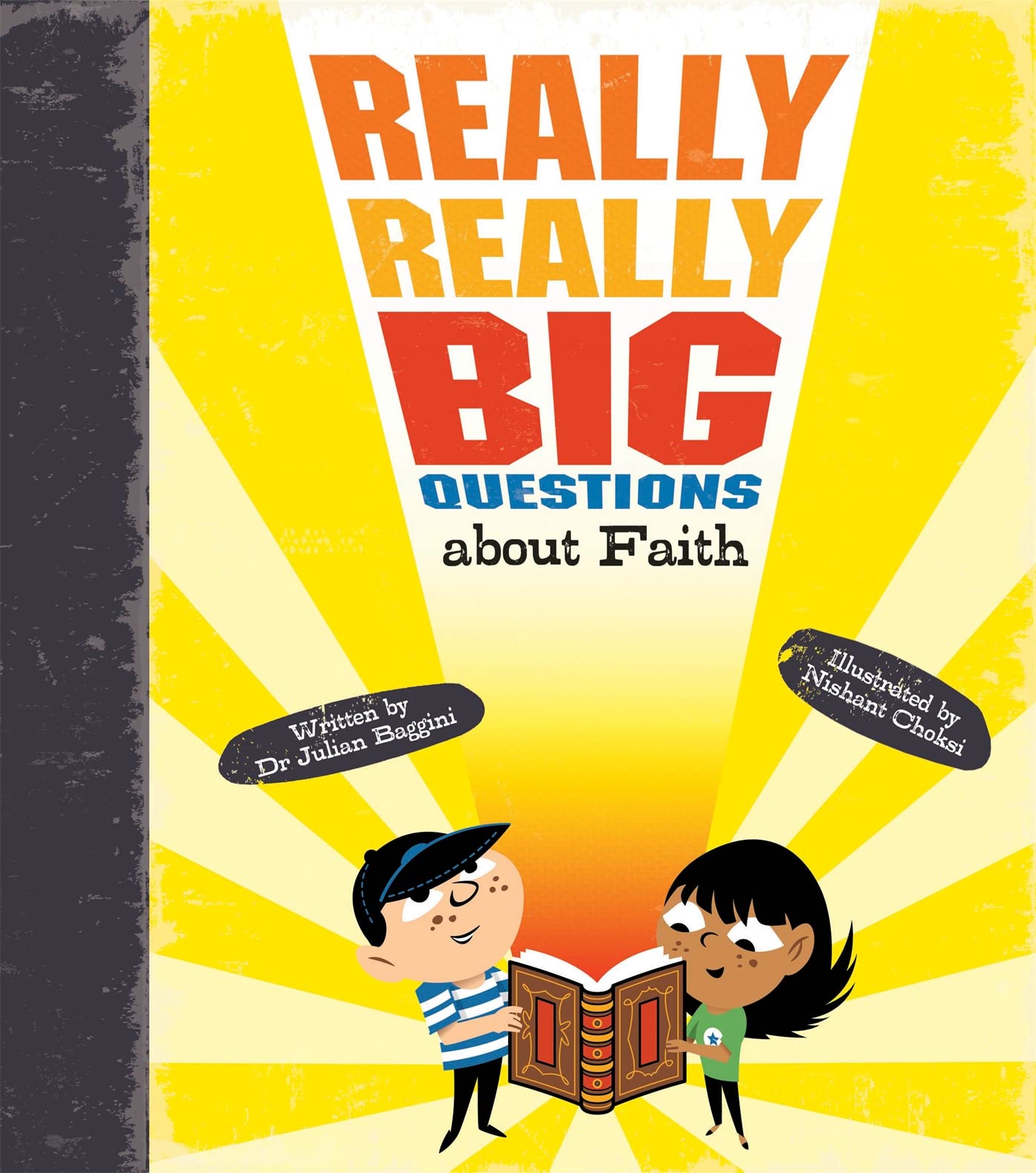 Really Really Big Questions About Faith: 4