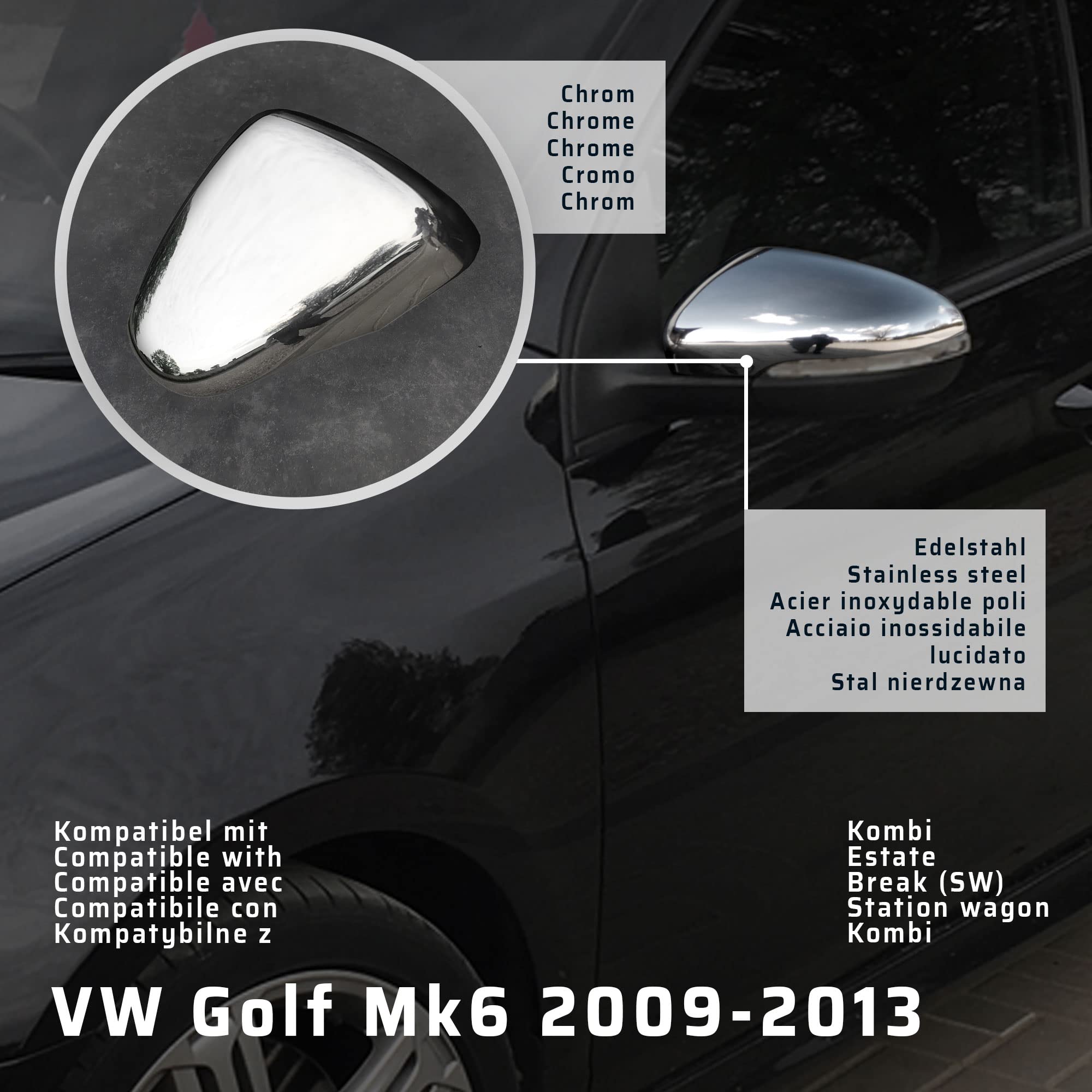 CHROMEMASTER | Nakładki na Lusterka Zewnętrzne | Kompatybilne z VW Golf Mk6 Kombi 2009-2013 | Stal nierdzewna; Osłony Lusterek to Niepowtarzalny Wygląd Auta i Ochrona Przed Uszkodzeniem