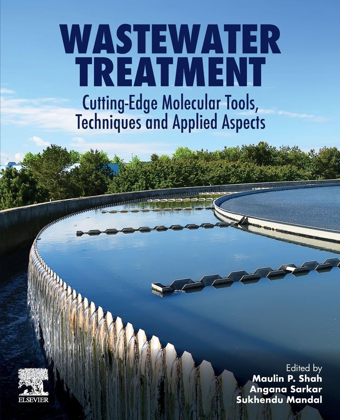 Buy Wastewater Treatment: Cutting-Edge Molecular Tools, Techniques and Applied Aspects — BookShops.in