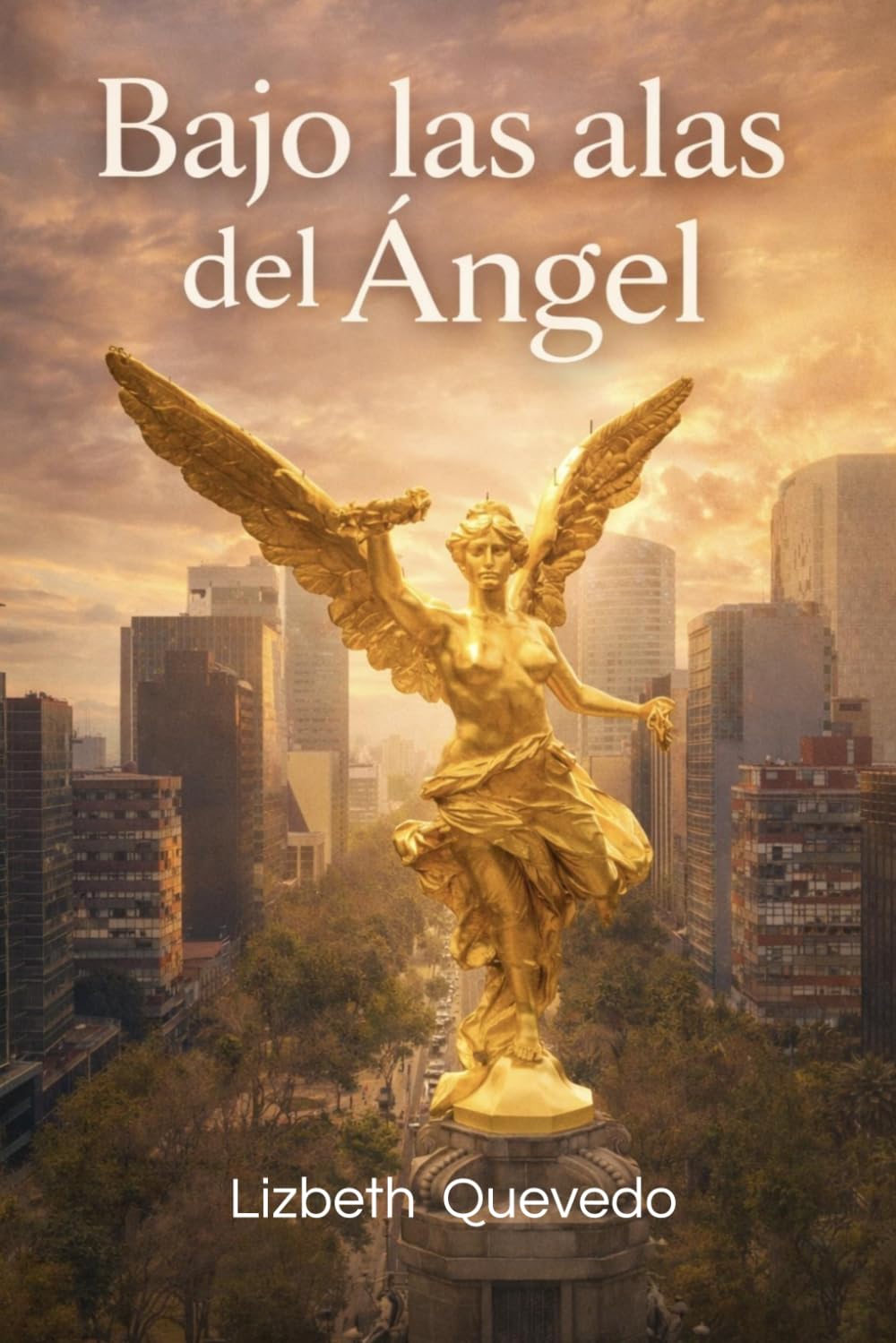 Bajo las alas del Angel.