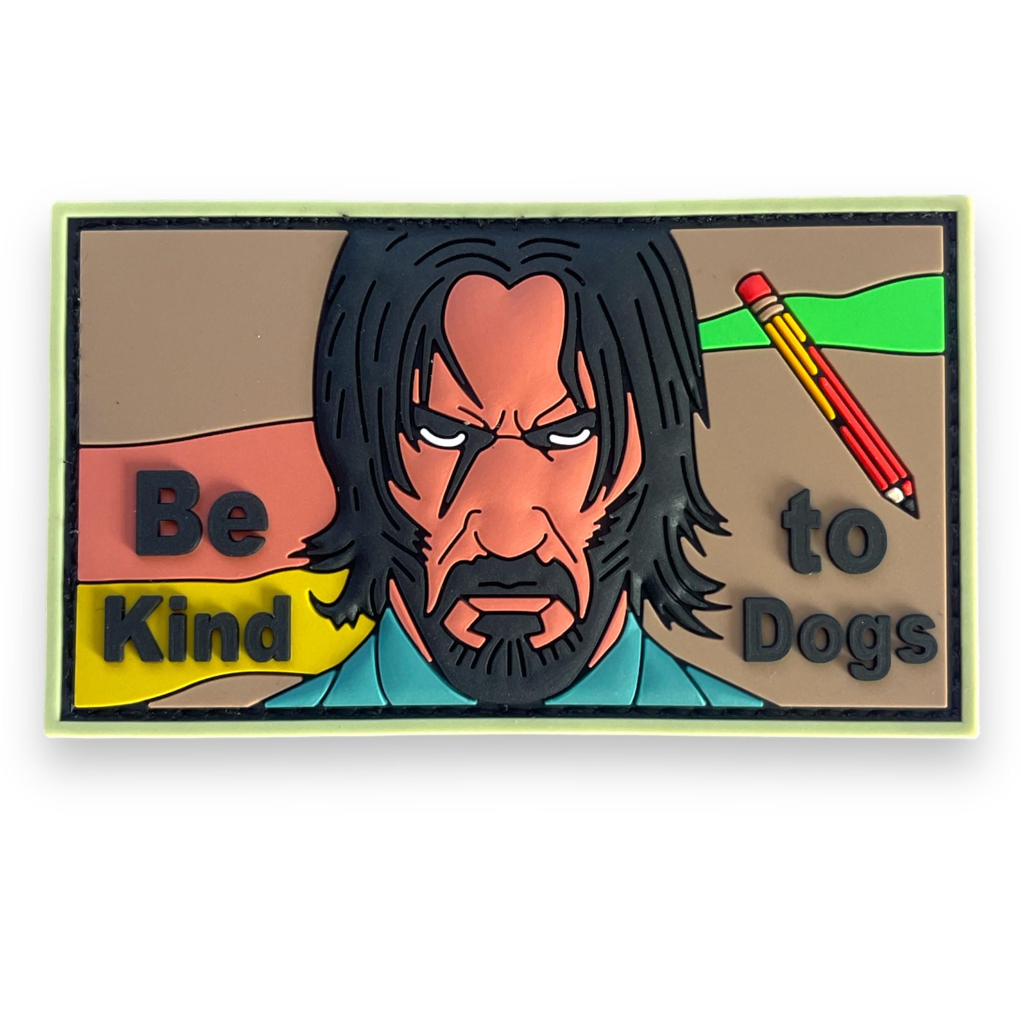 John Wick Be Kind to Dogs Military Tactical Morale Patch - Funny Tactical Patches, PVC Rubber Hook & Loop Fastener, Patches for Backpacks, Military Uniforms, Jeans, Jackets, Vests, Hats & More