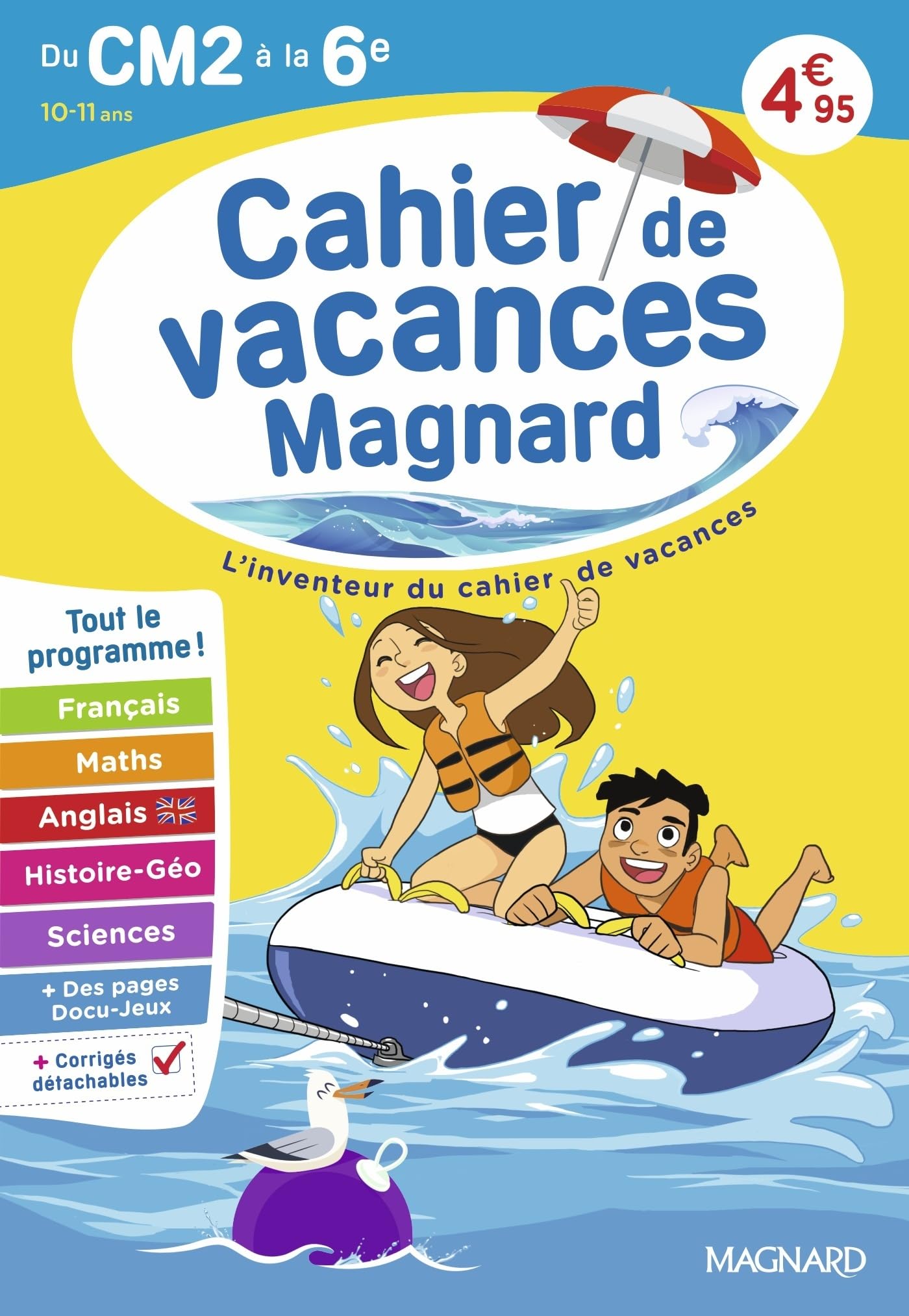Cahier de vacances 2026, du CM2 vers la 6e 10-11 ans: Magnard, l’inventeur du cahier de vacances