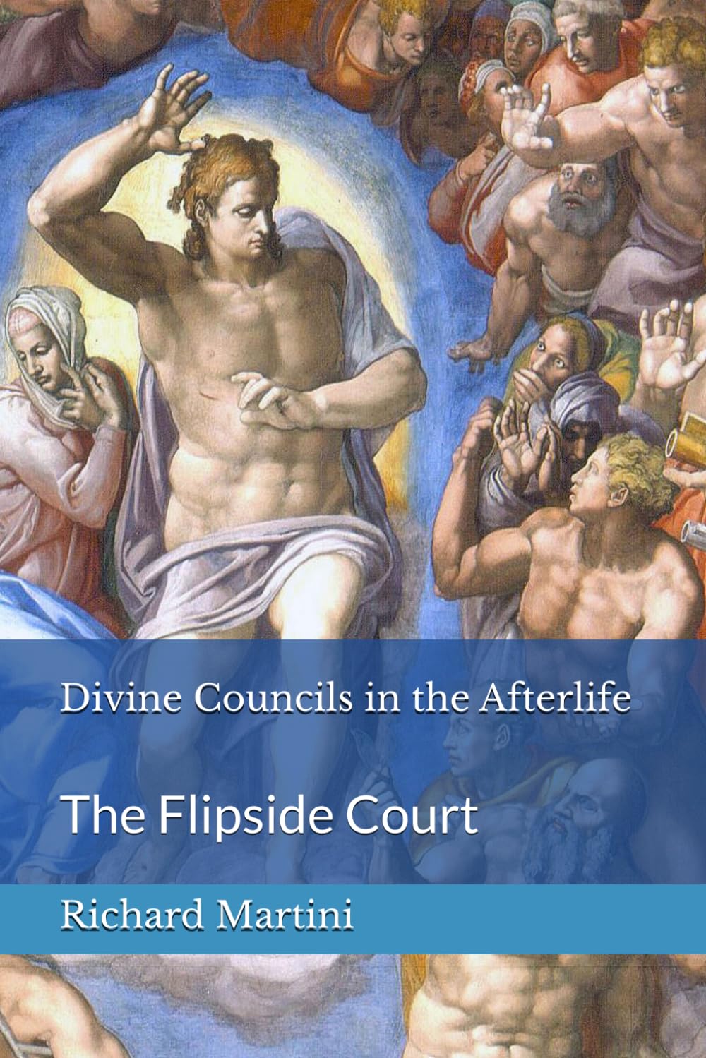Divine Councils in the Afterlife: The Flipside Court