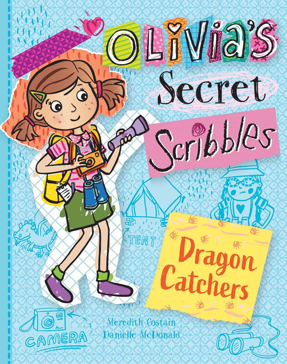Dragon Catchers (Olivia's Secret Scribbles)