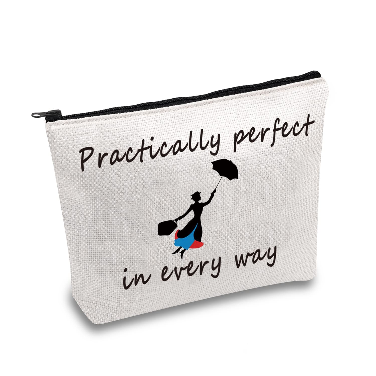JXGZSO Mary Quote Makeup Bag Pencil Bag Practically Perfect in Every Way Movie Inspired Gift