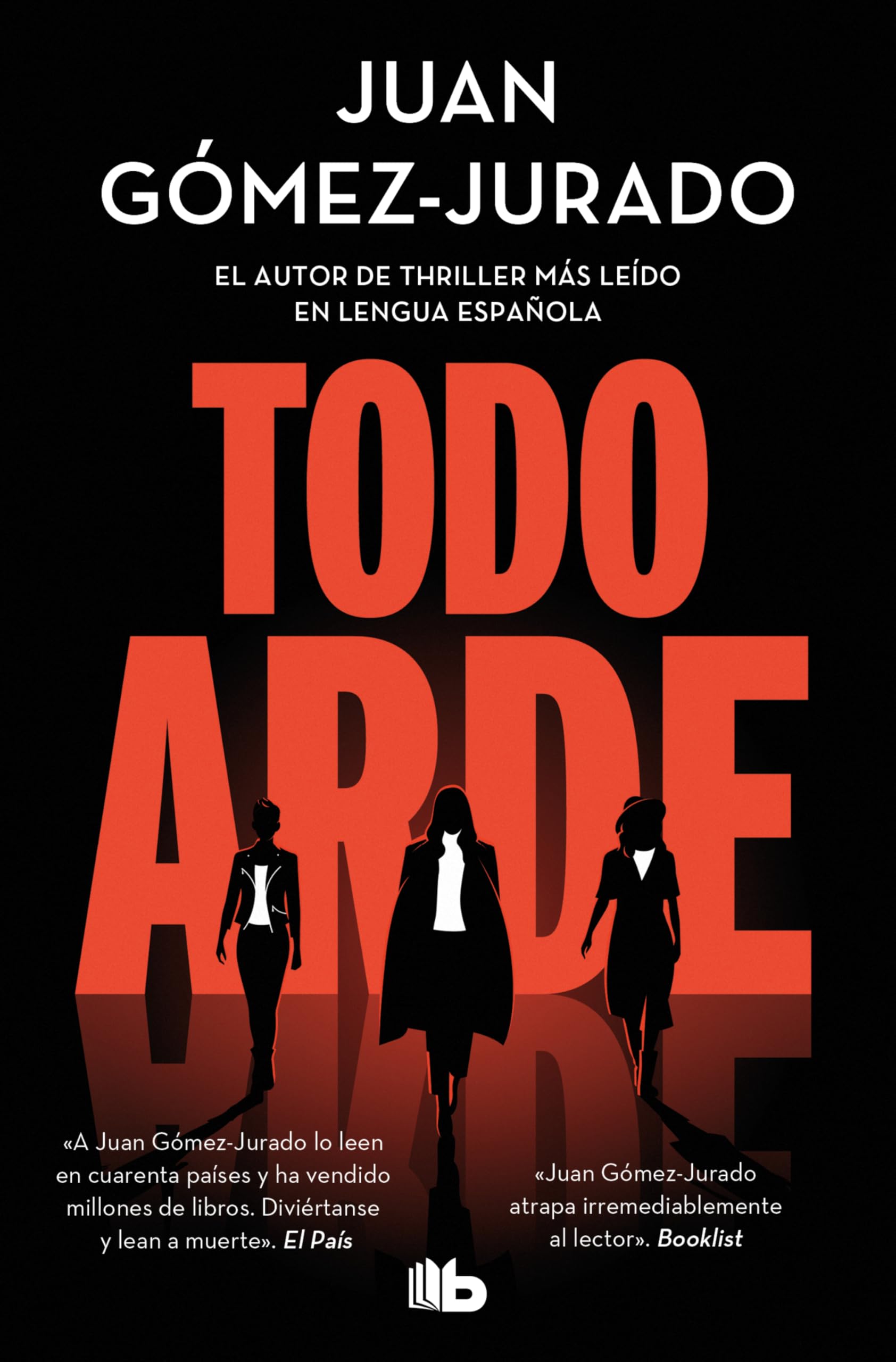 Estuche Todo arde (contiene: Todo arde | Todo vuelve | Todo muere) (Ficción)