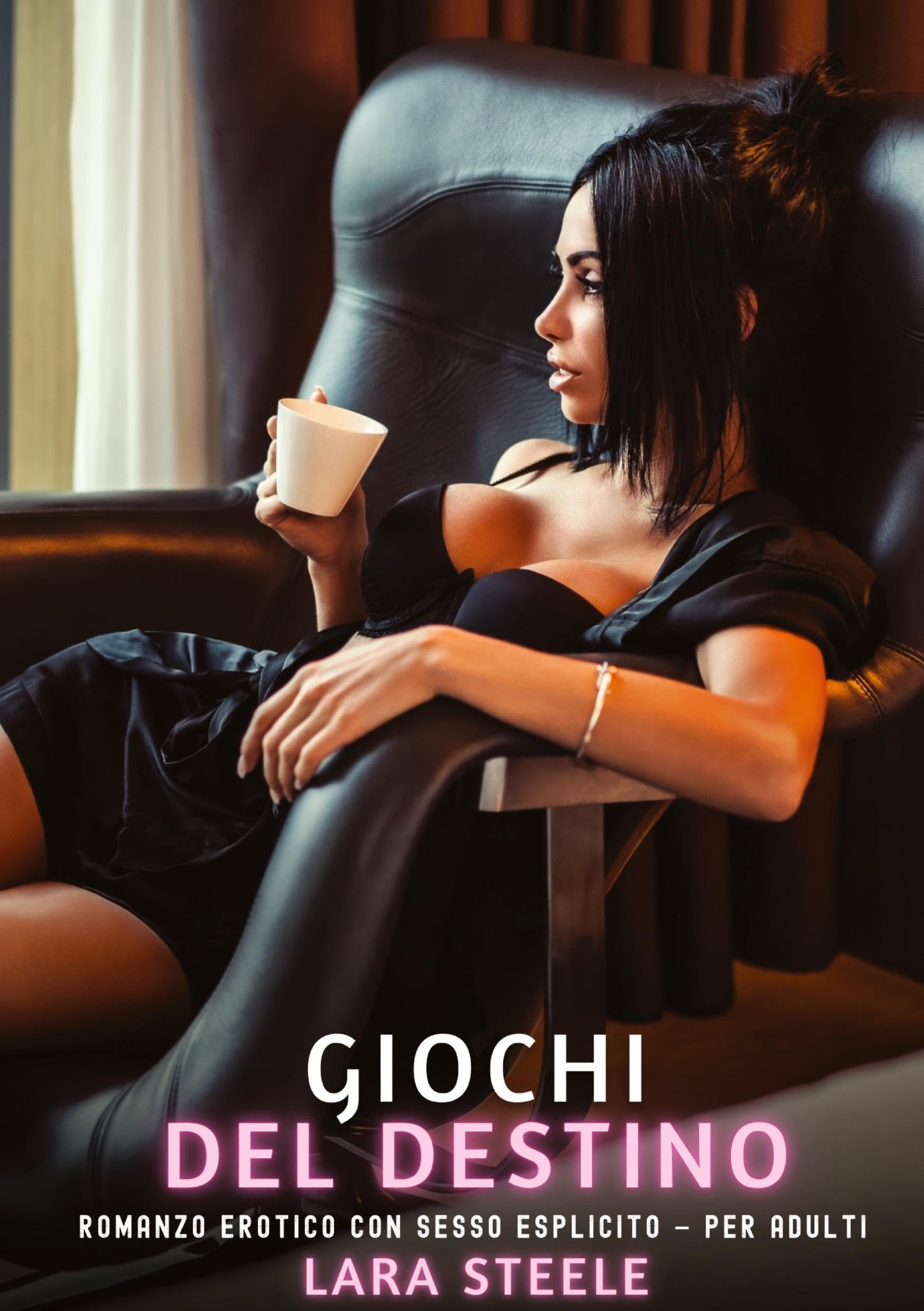 Giochi del Destino: Romanzo Erotico con Sesso Esplicito - per Adulti