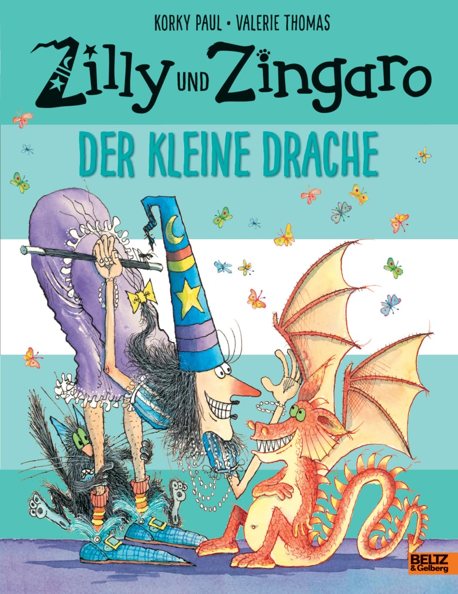 Zilly und Zingaro. Der kleine Drache: Ein zauberhaftes Zilly und Zingaro-Bilderbuch