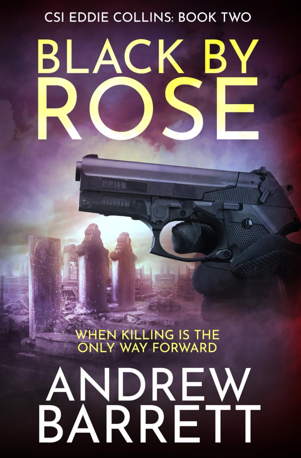 Black by Rose (CSI Eddie Collins)