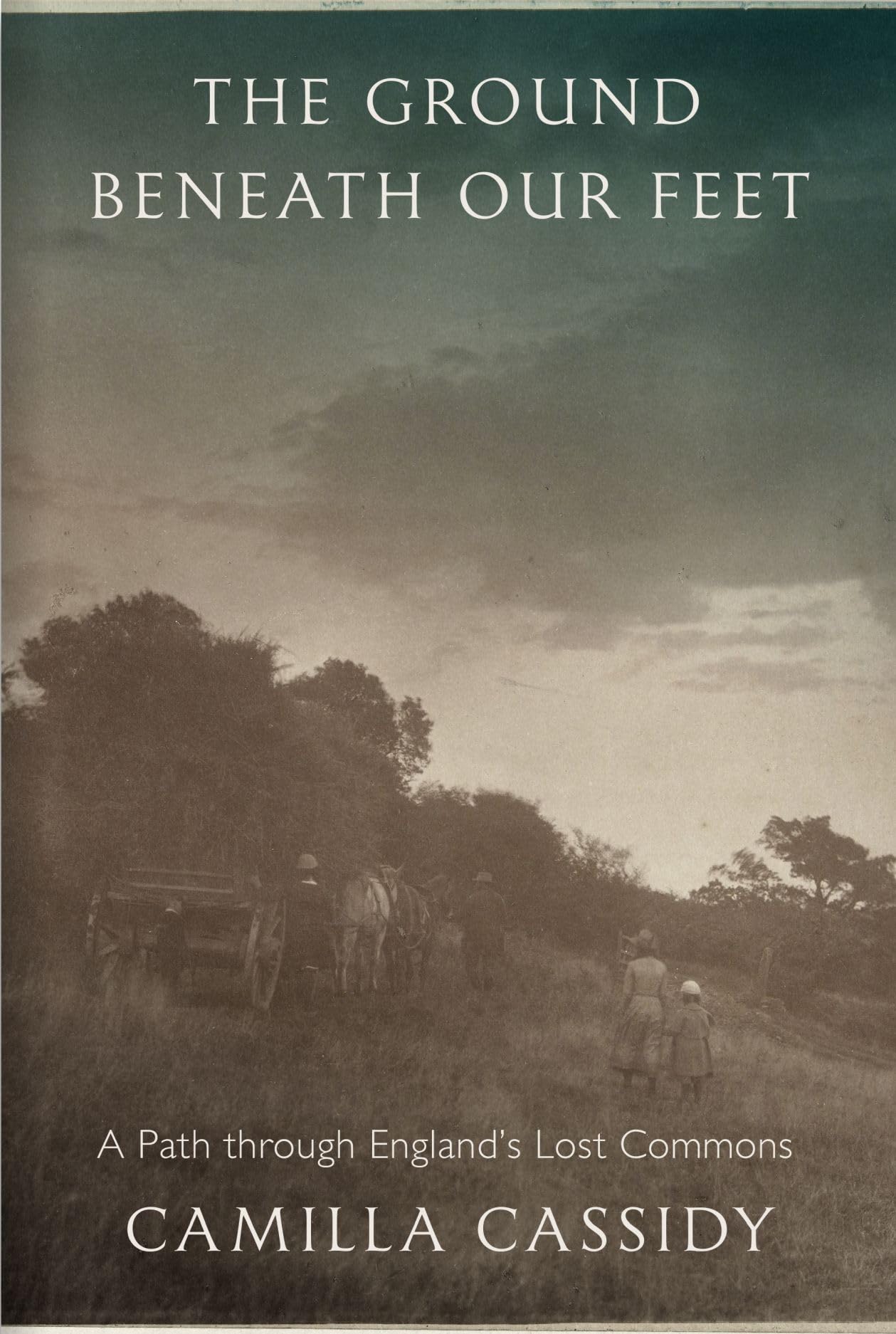 The Ground beneath Our Feet: A Path through England’s Lost Commons