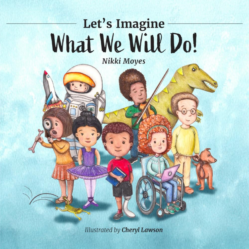 Let's Imagine What We Will Do