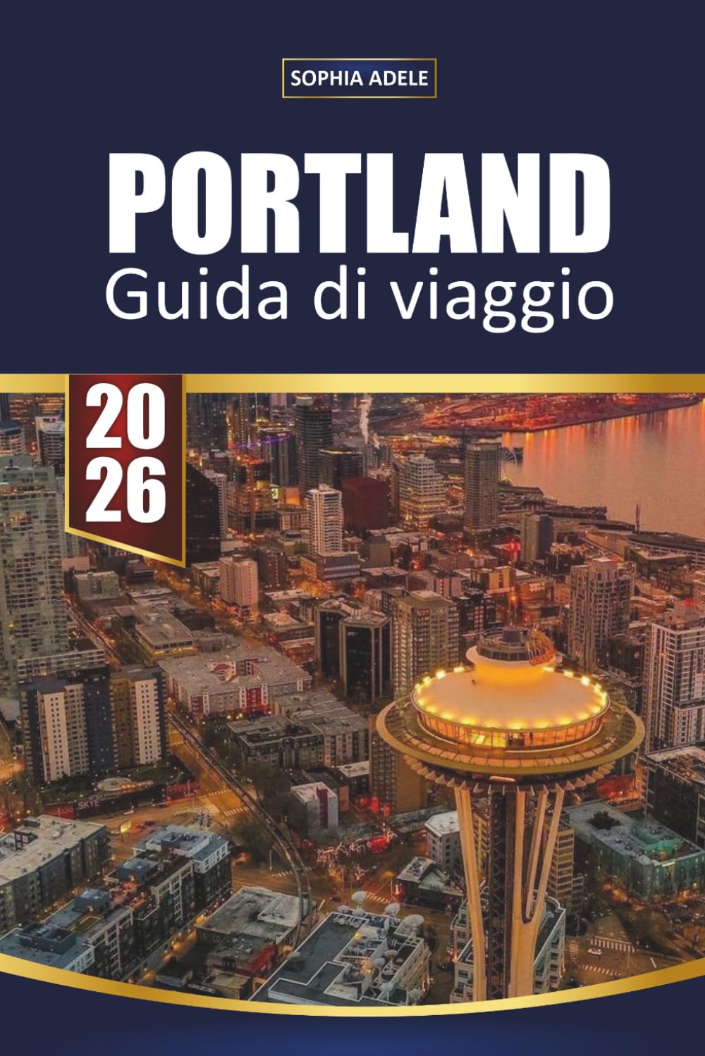 GUIDA DI VIAGGIO PORTLAND 2026: Quartieri, cultura dei food truck, parchi panoramici, gite di un giorno nella Columbia River Gorge e itinerari intelligenti per esplorare la Creative City dell'Oregon