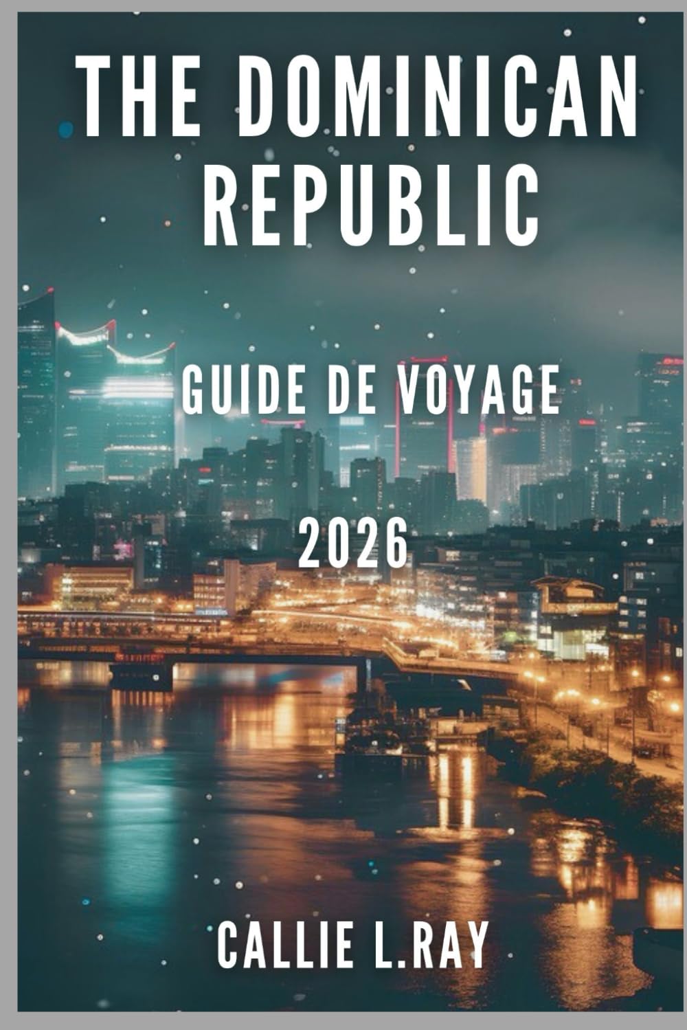 THE DOMINICAN REPUBLIC: Découvrez le meilleur de l'île la plus diversifiée des Caraïbes