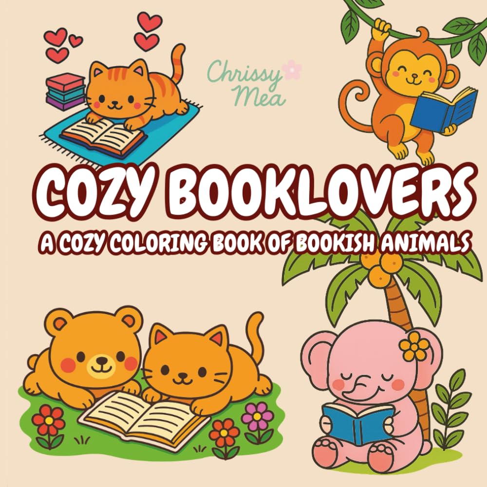 Cozy Booklovers: Adorable Animal Coloring Book Designed for Adults and Teens to Relax and Unwind