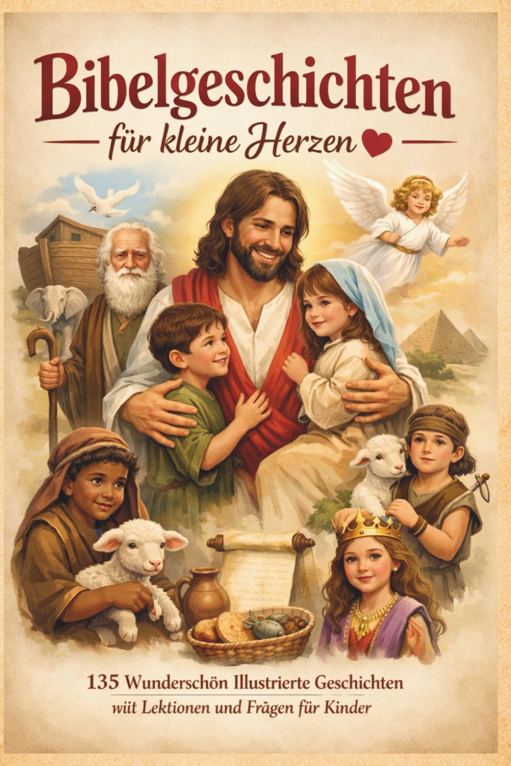 Bibelgeschichten für kleine Herzen: 135 Wunderschön Illustrierte Geschichten mit Lektionen und Fragen für Kinder