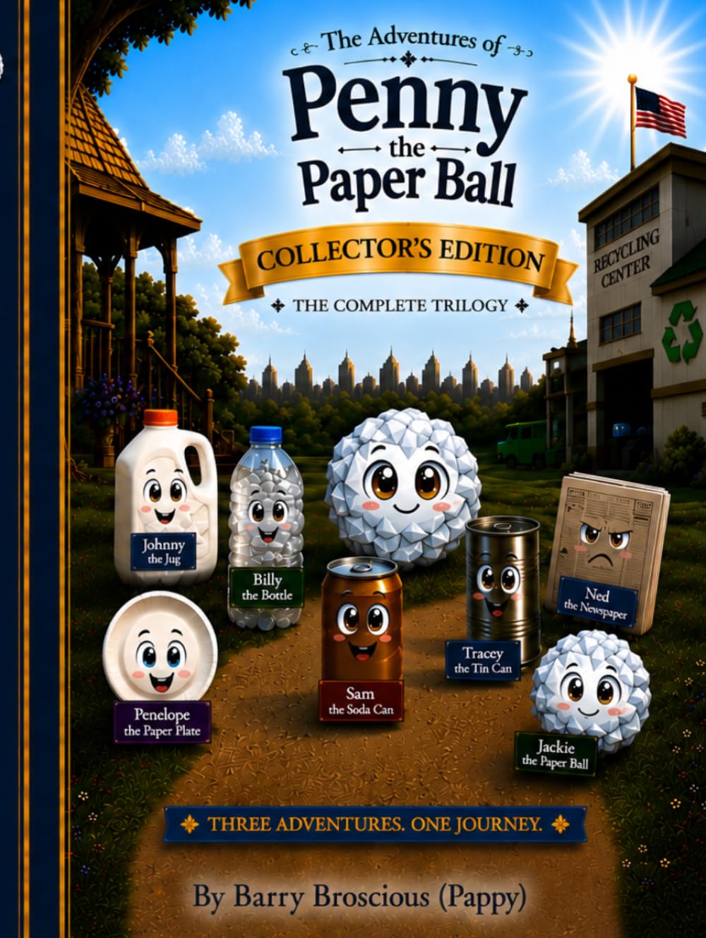 The Adventures of Penny the Paper Ball: The Complete Trilogy