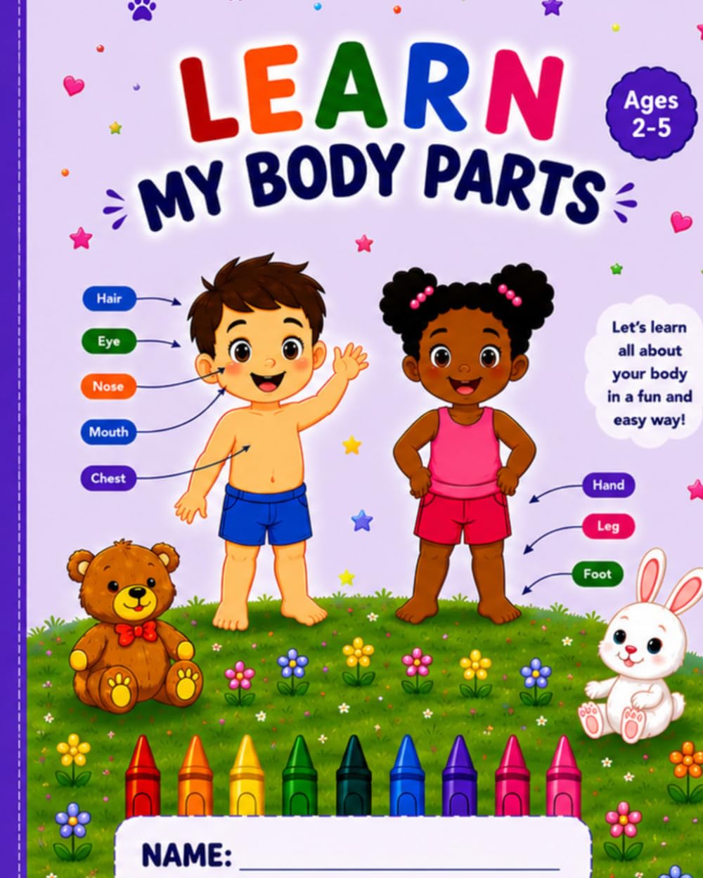 My First Body Parts Activity Book: Fun Learning Activities for Toddlers Ages 2-5