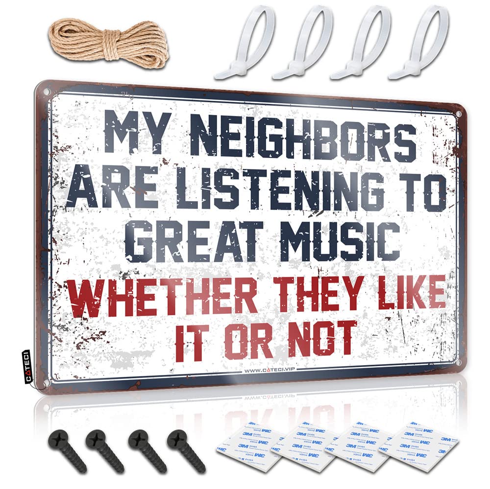 Stuff For Your Room My Neighbors Are Listening To Great Music Sign Vintage Coffee Sign Bro Cave Sign(30X40CM)