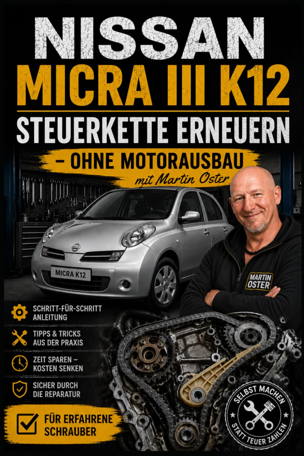 Nissan Micra III K12 Steuerkette erneuern: Ohne Motorausbau